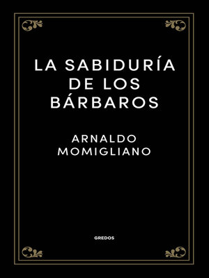 cover image of La sabiduría de los bárbaros